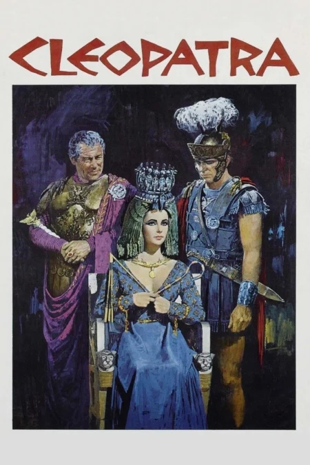 Cleopatra (1963) คลีโอพัตรา Cleopatra (1963) คลีโอพัตรา