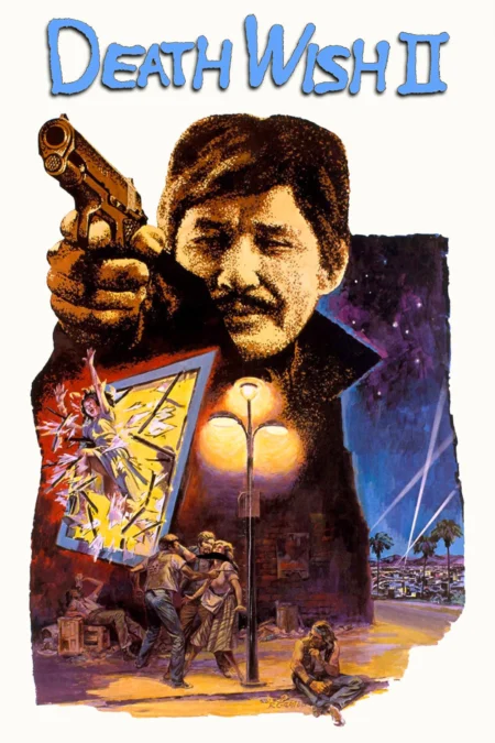 Death Wish 2 (1982) ล้างบัญชียมบาล 2 Death Wish 2 (1982) ล้างบัญชียมบาล 2