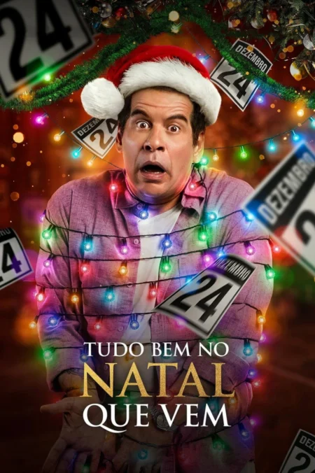Just Another Christmas (2020) คริสต์มาส… อีกแล้ว - Tudo Bem no Natal Que Vem (2020)