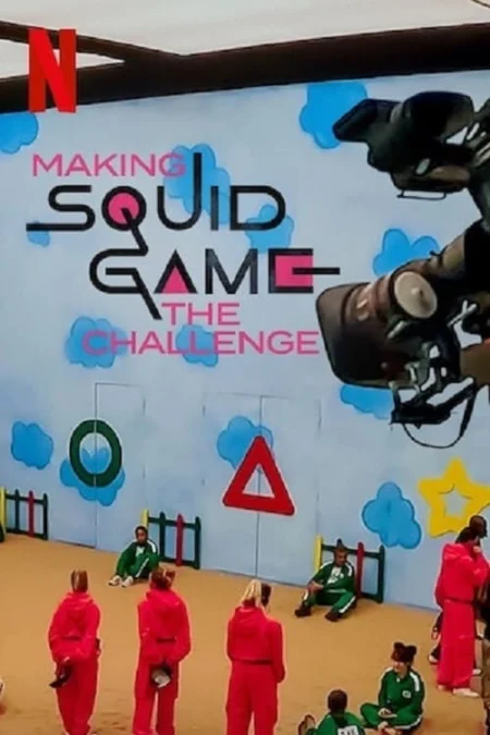 Making Squid Game The Challenge (2023) การสร้างสควิดเกม เดอะ ชาเลนจ์ Making Squid Game The Challenge (2023) การสร้างสควิดเกม เดอะ ชาเลนจ์