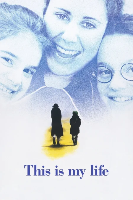 This Is My Life (1992) This Is My Life (1992)